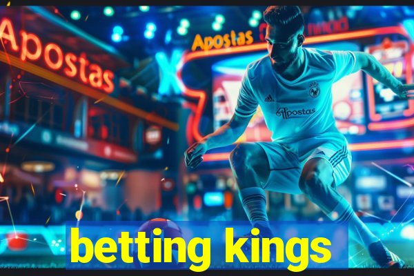 betting kings